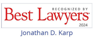 Jonathan D Karp Recognized by Best Lawyers 2024